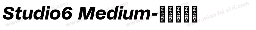 Studio6 Medium字体转换
